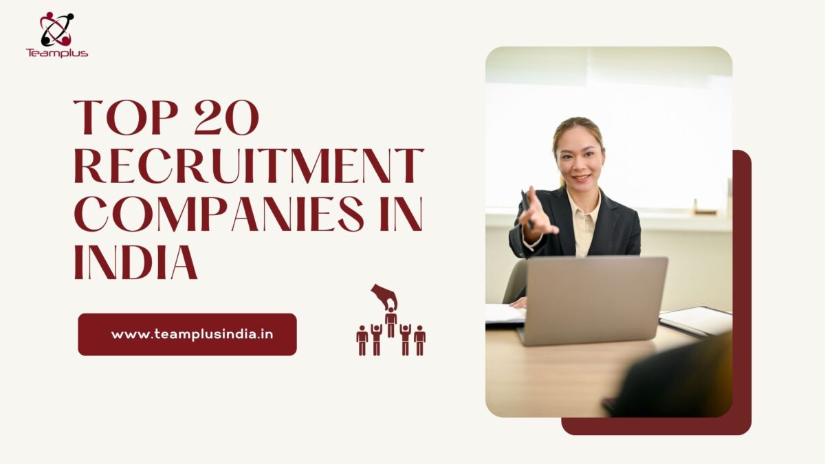 Top 20 Recruitment Companies in India