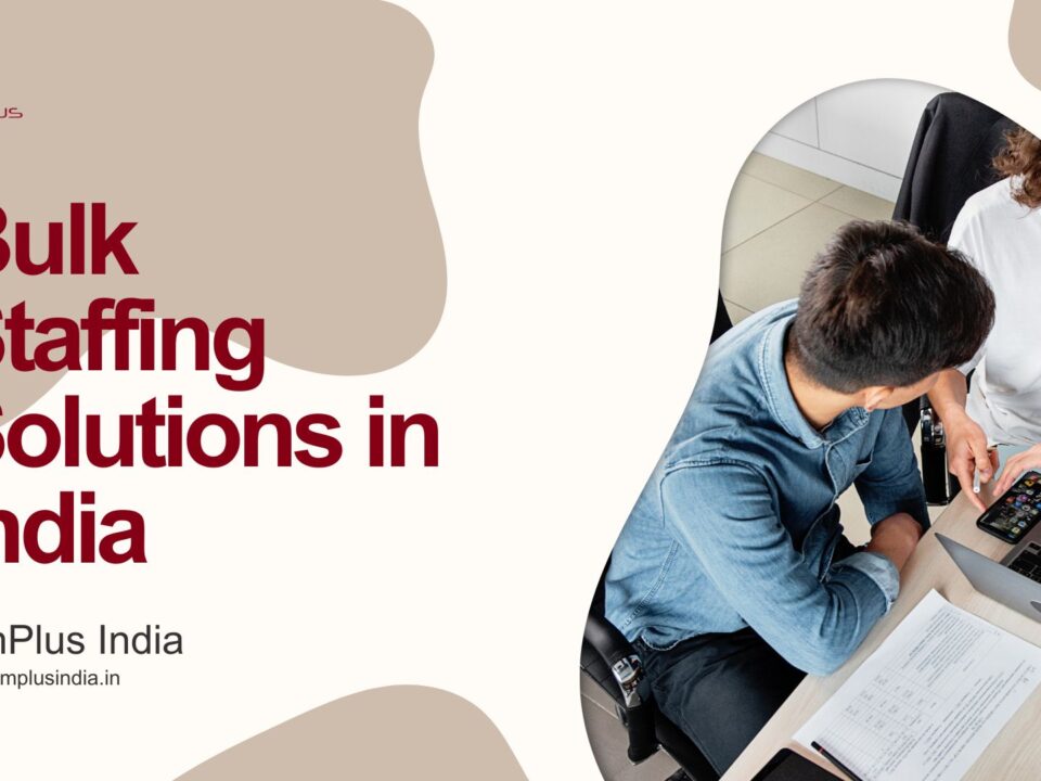 Bulk Staffing Solutions in India