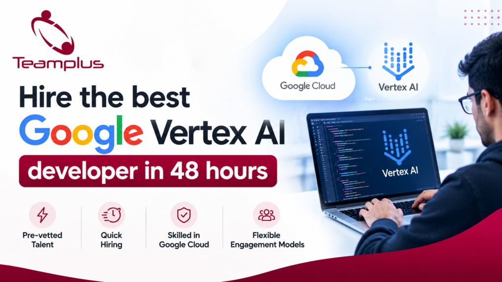 hire the best google vertex AI developer